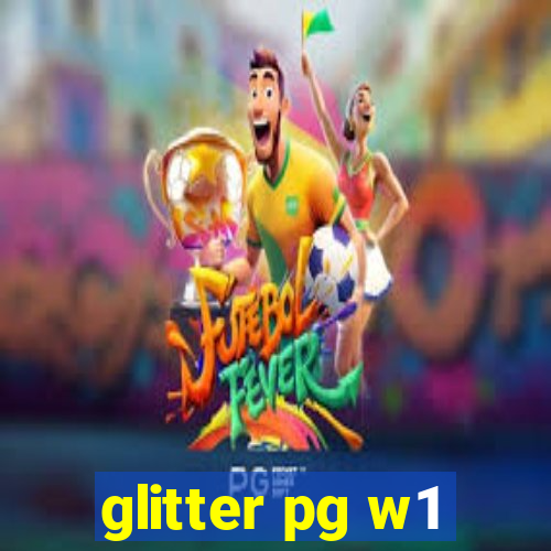 glitter pg w1